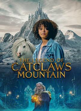 貓妖山的傳說 / The Legend of Catclaws Mountain線上看