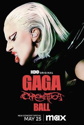 Lady Gaga：神彩巡回演唱會 / Gaga Chromatica Ball線上看