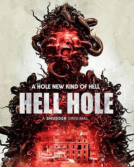 地獄洞 / Hell Hole線上看