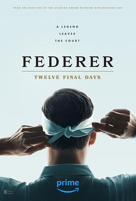 費德勒：最後的12天 / Federer: Twelve Final days線上看