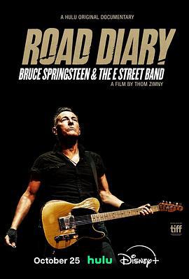 公路日記：布魯斯·斯普林斯汀與E街樂隊 / Road Diary: Bruce Springsteen and the E Street Band線上看