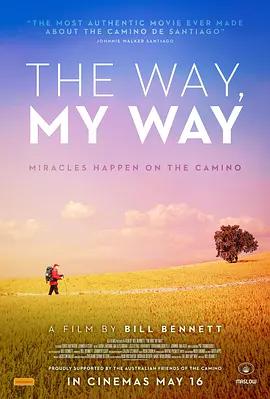 我的朝聖之路 / The Way, My Way線上看