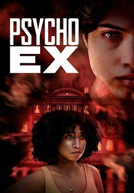 Psycho Ex線上看