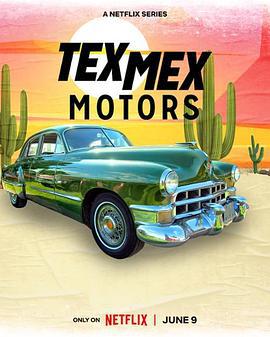 經典老車大翻修 第二季 / Tex Mex Motors Season 2線上看