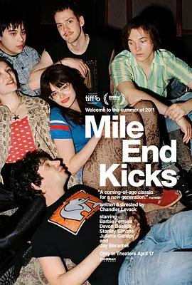 邁爾安德快感 / Mile End Kicks線上看