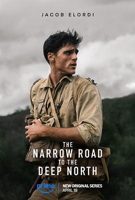 深入北方的小路 / The Narrow Road To The Deep North線上看