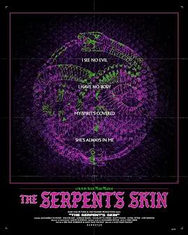 蛇皮 / The Serpent's Skin線上看