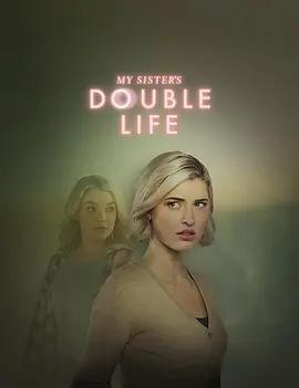雙生危局 / My Sister's Double Life線上看