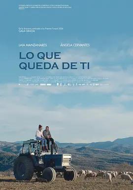故土的餘響 / Lo que queda de ti線上看