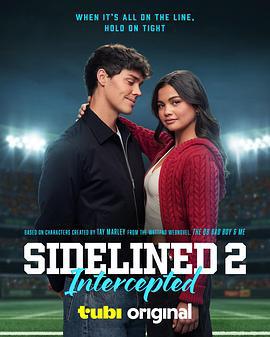 QB壞男孩和我 2 / Sidelined 2: Intercepted線上看