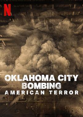 俄克拉荷馬城爆炸案：美國恐襲 / Oklahoma City Bombing: American Terror線上看