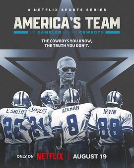 美國之隊：賭徒老板與達拉斯牛仔 / America's Team: The Gambler and His Cowboys線上看