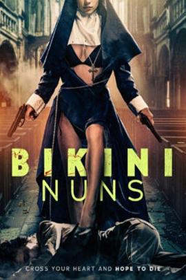 Bikini Nuns線上看