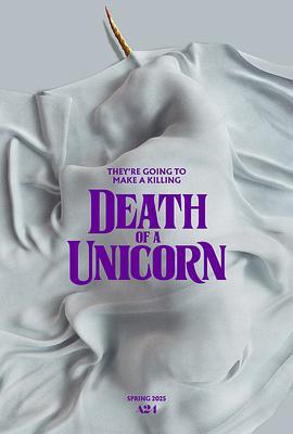 獨角獸之死 / Death of a Unicorn線上看