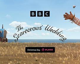 稻草人的婚禮 / The Scarecrows’ Wedding線上看