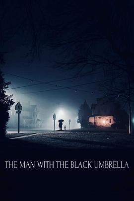 黑傘人 / The Man with the Black Umbrella線上看