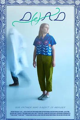 老爸是鬼 / D(e)ad線上看