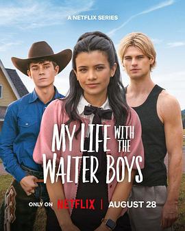 我與沃爾特家男孩的生活 第二季 / My Life With The Walter Boys Season 2線上看