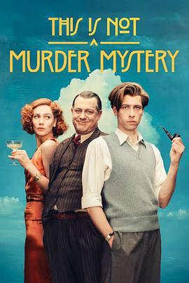 這不是一個謀殺謎團 / This Is Not A Murder Mystery線上看