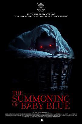 召喚藍寶寶 / The Summoning of Baby Blue線上看