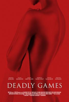 致命游戲 / Deadly Games線上看