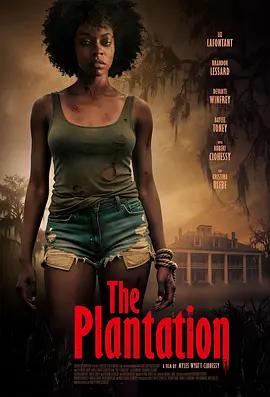 猛鬼種植園 / The Plantation線上看