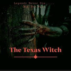 德州女巫 / The Texas Witch線上看