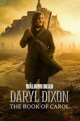 行屍走肉：達里爾·迪克森 第三季 / The Walking Dead: Daryl Dixon Season 3線上看
