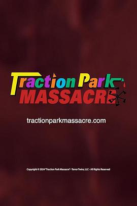 屠戮公園 / Traction Park Massacre線上看