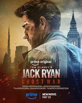 傑克·萊恩：幽靈之戰 / Tom Clancy's Jack Ryan: Ghost War線上看