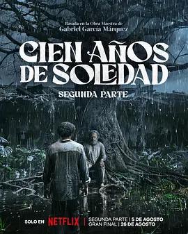 百年孤獨 第二季 / Cien años de soledad Season 2線上看