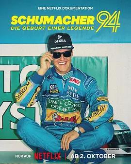 舒馬赫1994：傳奇誕生 / Schumacher '94: Die Geburt einer Legende線上看