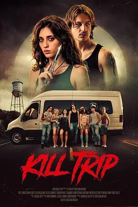 奪命旅程 / Kill Trip線上看
