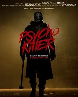 變態殺手 / Psycho Killer線上看