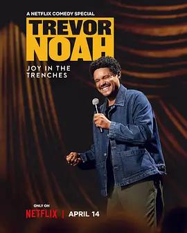 特雷弗·諾亞：苦中作樂 / Trevor Noah: Joy in the Trenches線上看