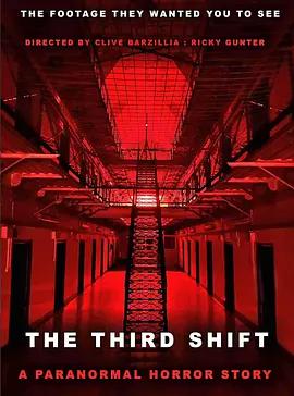 午夜超自然實錄 / The Third Shift a Paranormal Horror Story線上看