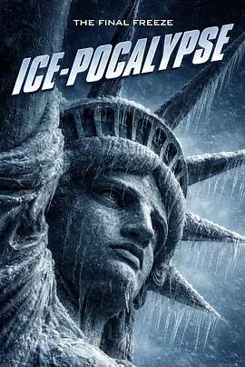 冰封末日 / Ice-Pocalypse線上看