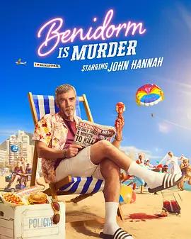 貝尼多姆命案 / Death in Benidorm線上看