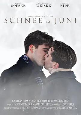 雪落六月 / schnee im Juni線上看