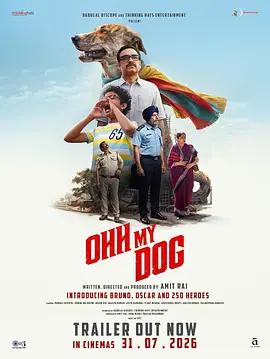 哦，我的狗啊 / Ohh My Dog線上看