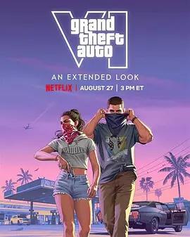 俠盜獵車手6：加長版深度實機賞析 / Grand Theft Auto VI: An Extended Look線上看