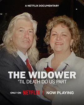 鰥夫疑案：至死不渝 / The Widower: ‘Til Death Do Us Part線上看