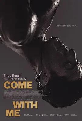 隨我沉淪 / Come with Me線上看
