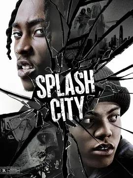 濺落之城 / Splash City線上看