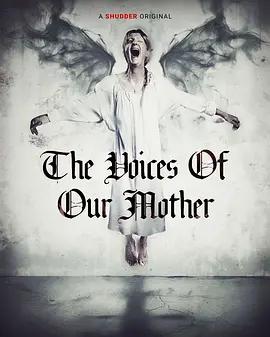 母親的低語 / The Voices of Our Mother線上看