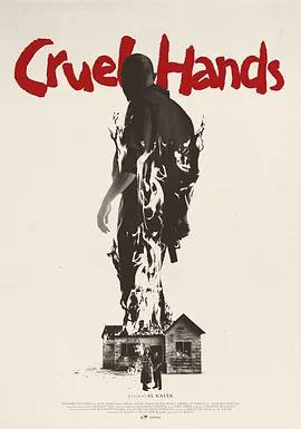 殘酷之手 / Cruel Hands線上看