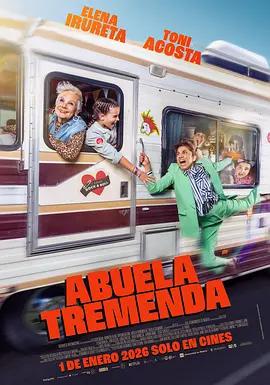 彪悍外婆 / Abuela Tremenda線上看