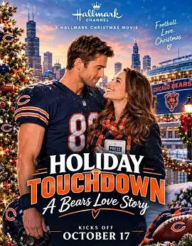 假日達陣：熊隊愛情故事 / Holiday Touchdown: A Bears Love Story線上看