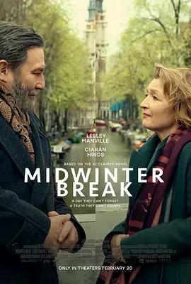 冬歇 / Midwinter Break線上看