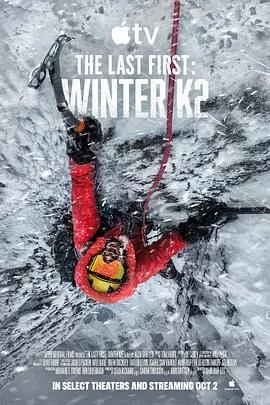 萬人之上：冬攀喬戈里峰 / The Last First: Winter K2線上看